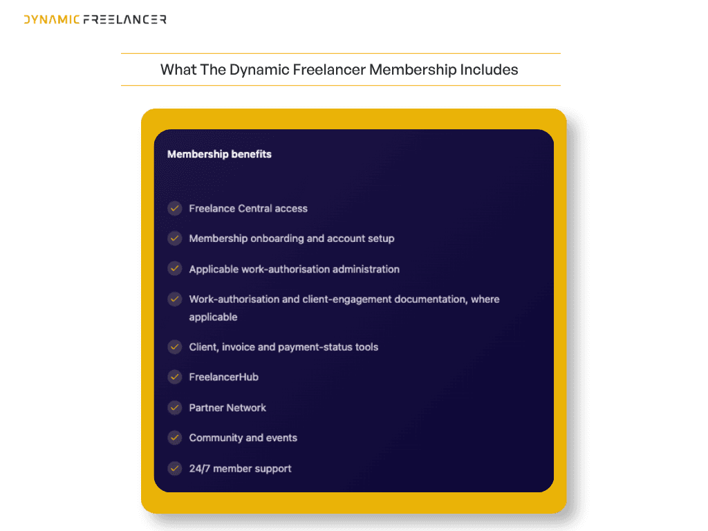 Freelancer Membership inclusions: employment onboarding, applicable work-authorisation administration, invoicing support, Freelancer Central access, renewal support and networking opportunities.